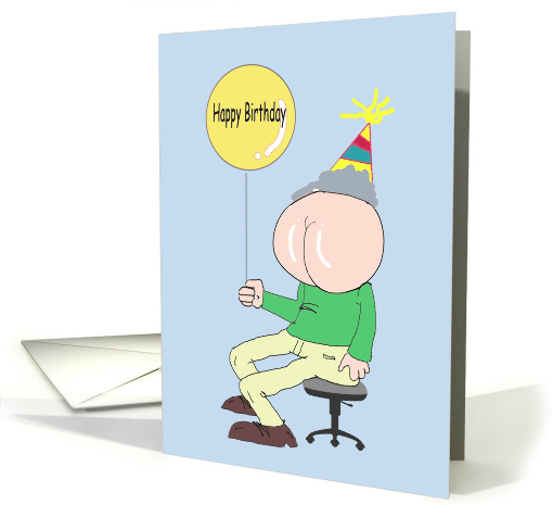 Birthday You Old Butt Head Cartoon card (1560424)