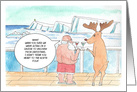 Funny Christmas with Santa and Reindeer on a Cold Cruise card