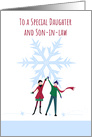 Christmas Special Daughter and Son in Law Snowflake card