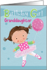Birthday Girl Ballet Balloon Granddaughter card