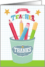 Best Teacher Thank you Pencil Pot card