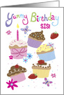 Sister Yummy Birthday Fun Cupcakes card