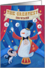 Greatest Snowman 2024 Christmas Circus card