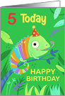 5 Today Birthday Cute Chameleon card