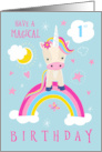 1st Birthday Magical Cute Unicorn Rainbow card