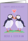 Brother and Sister in Law Anniversary Love Heart Puffin Birds card
