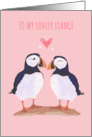 To My Fiance Adorable Puffin Birds on Pink card