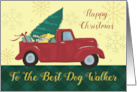 Dog Walker Happy Christmas Red Truck with Dog card
