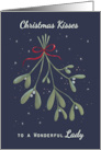 Wonderful Lady Christmas Kisses Mistletoe Sprig card