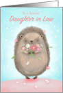 Special Daughter in Law Birthday Cute Hedgehog with Flowers card