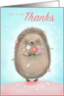 Thanks Cute Hedgehog with Flowers card