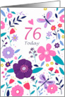 76 Today Birthday Bright Floral card