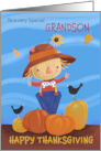 Grandson Happy Thanksgiving Fall Scarecrow card