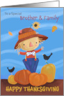 Brother and Family Happy Thanksgiving Fall Scarecrow card
