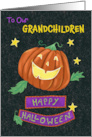 Grandchildren Happy Halloween Jolly Pumpkin Jack o Lantern card