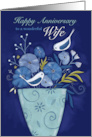 Wonderful Wife Happy Anniversary Birds on Floral Vase card