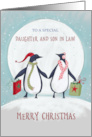 Daughter and Son in Law Merry Christmas Penguin Moon card