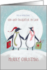 Son and Daughter in Law Merry Christmas Penguin Moon card