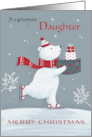 Daughter Christmas Polar Bear with Gifts card