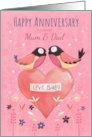 Mum and Dad Anniversary Love Birds on Heart card