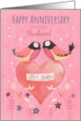 Husband Anniversary Love Birds on Heart card