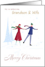 Grandson and Wife Christmas Skating Couple card