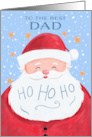 Dad Santa Claus Christmas Ho Ho Ho card