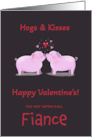 Fiance Hogs and Kisses Valentine card