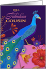 Fabulous Cousin Birthday Peacock card