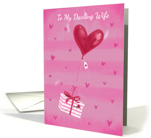 Darling Wife Valentine's Day Heart Balloon Gift card (1553336)