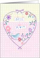 Best Mother’s Day Birdie Floral Heart card
