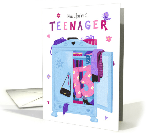 Happy 13th Birthday Teenager Girls Wardrobe card (1572602)