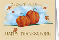 Special Brother & Partner Happy Thanksgiving Pumpkins card