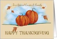 Special Cousin & Family Happy Thanksgiving Pumpkins card