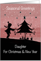 Seasonal Greetings to Daughter Silhouette Christmas Tree card
