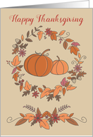 Happy Thanksgiving Fall Pumpkins with Leaf Wreath card