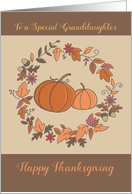 Granddaughter Thanksgiving Leaf wreath Pumpkins card