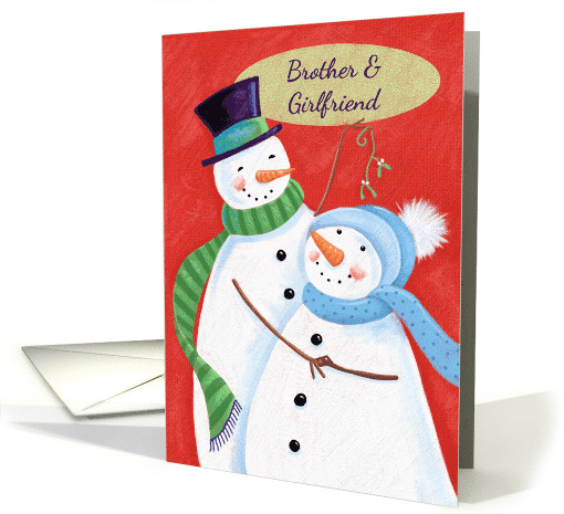 Brother & Girlfriend Snowman Couple with Mistletoe card (1589990)