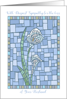 Sympathy Loss of Husband Mosaic Lily Flower card