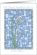 Sympathy Loss of Father Mosaic Lily Flower card