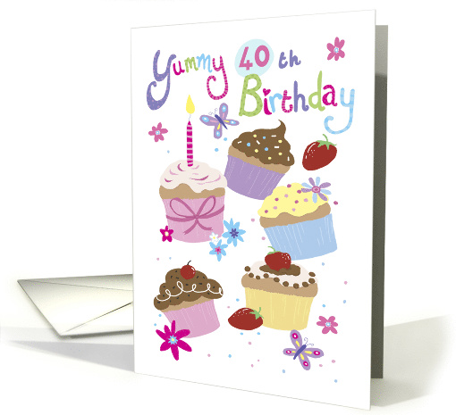 Yummy 40th Birthday Fun Cupcakes card (1594994)