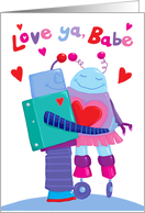 Love Ya Babe Robots Valentine card