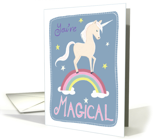 You're Magical Rainbow Unicorn Birthday card (1607618)