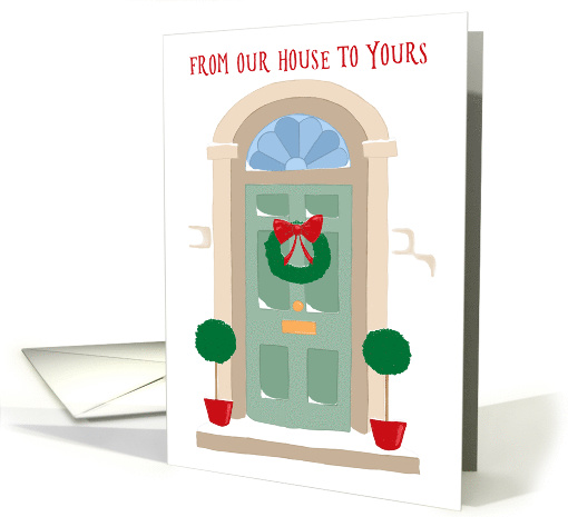 From Our House to Yours Christmas Door card (1610760)