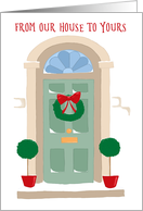 From Our House to Yours Christmas Door card