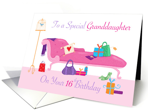 16th Granddaughter Birthday Pink Chaise and Gifts card (1610768)