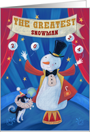 Greatest Snowman 2024 Christmas Circus card
