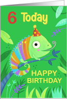 6 Today Birthday Cute Chameleon card