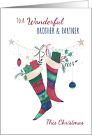 For Brother and Partner Christmas Stockings card