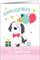 Cousin Birthday Cute Dog with Balloons and Gifts card